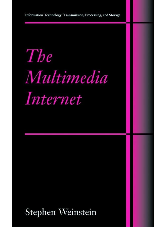 The Multimedia Internet
