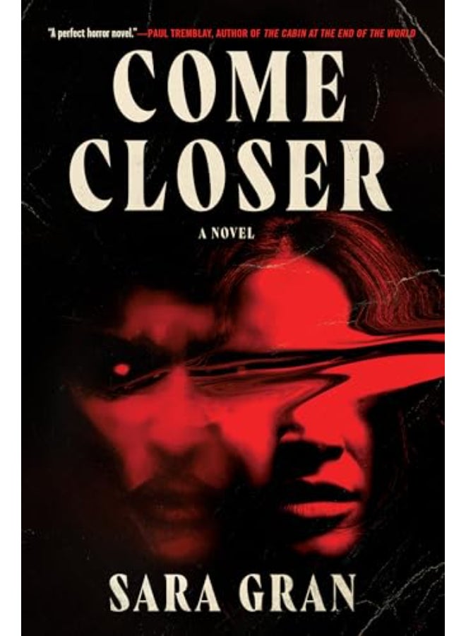 Come Closer