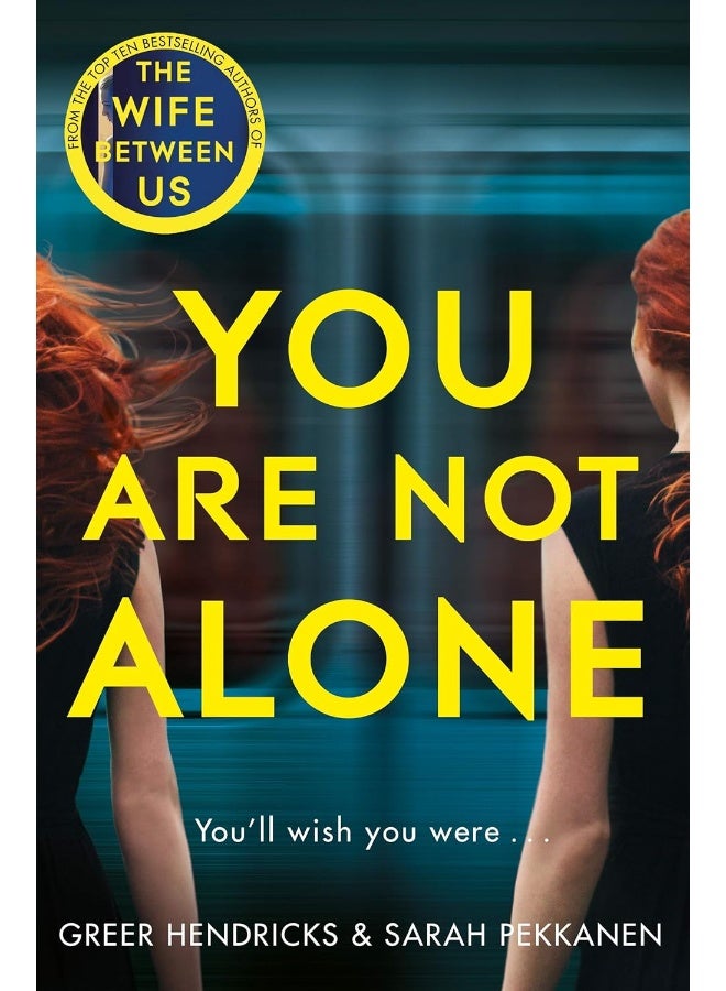You Are Not Alone 