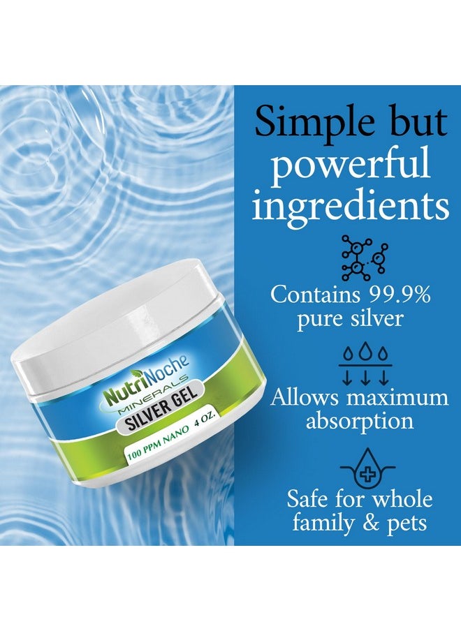 NutriNoche - Colloidal Silver Gel 100 Ppm Colloidal Silver Gel (4Oz) Soothing And Cooling Of Sunburns Razor Burn And Skin Burns - Image 1