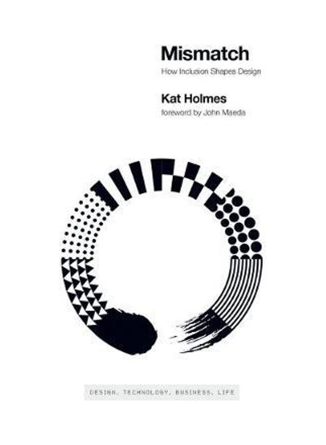 Mismatch: How Inclusion Shapes Design - Image 2