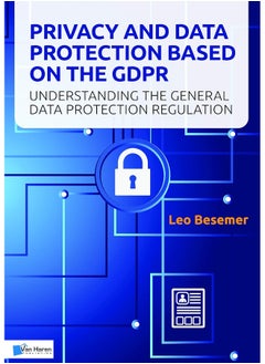 Privacy and Data Protection Based on the Gdpr: Understanding the General Data Protection Regulation  - Image 4