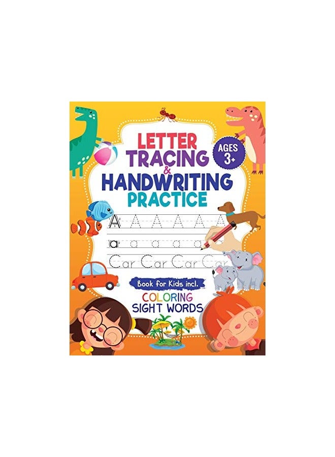 Letter Tracing And Handwriting Practice Book For Kids Trace Letters And Numbers Workbook Of The Alp