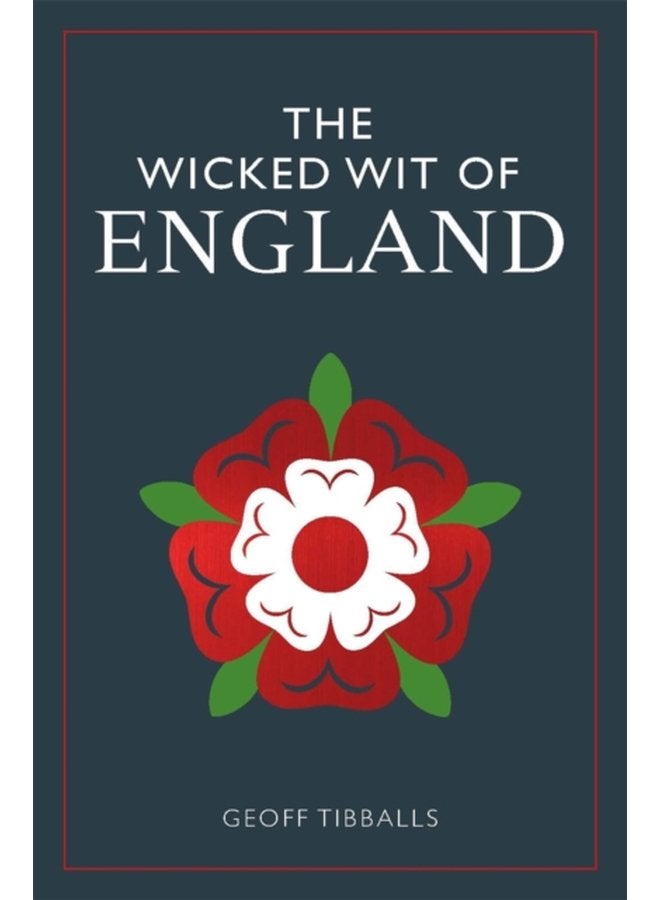 The Wicked Wit of England - Paperback