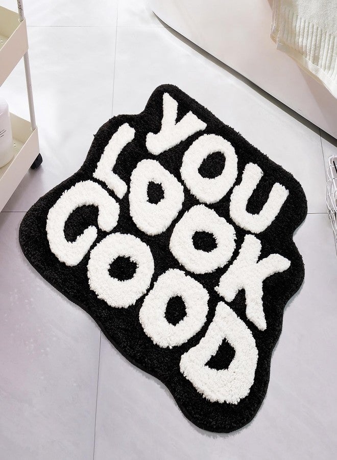 UNIBATH You Look Good Bath Mat Black and White Bathroom Rugs Funny Cute Bathroom Decor Preppy Small Cool Rug Non Slip Microfiber Washable Absorbent Shower Rug, 25”x21” - Image 1