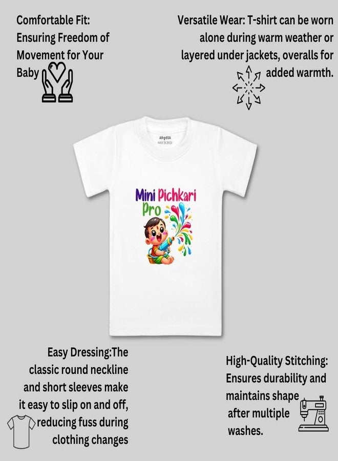 ARVESA My First Holi Baby T Shirt for Baby Boy and Baby Girl White Cotton 0-24 Months Design No 1561 Pichkari Pro - Image 3