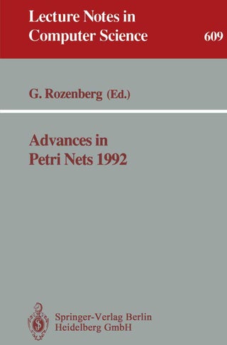 Advances in Petri Nets 1992 - pzsku/Z591E07C9690328C086B6Z/45/1749041571/e89ec21f-8b2a-4058-8707-45b1a07a969d
