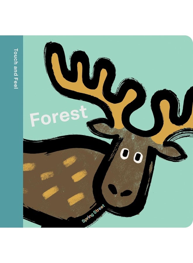 Spring Street Touch and Feel: Forest 