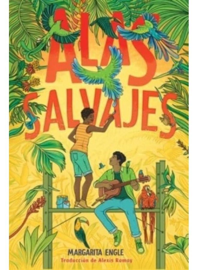 Alas salvajes Wings in the Wild - Paperback