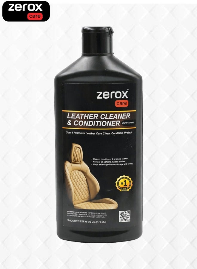 زيروكس كريم Zerox Care 3-in-1 الفاخر لتنظيف وترطيب الجلود (473 مل) - مُرمِّم جلود احترافي عالي الجودة مع حماية من الأشعة فوق البنفسجية؛ مخصص لمقاعد السيارات، والأثاث، والأرائك، والسترات، والأحذية الطويلة - تركيبة متوازنة الحموضة (pH)، غير لزجة، وتوفر تنظيفاً وترطيباً فورياً. - Image 1