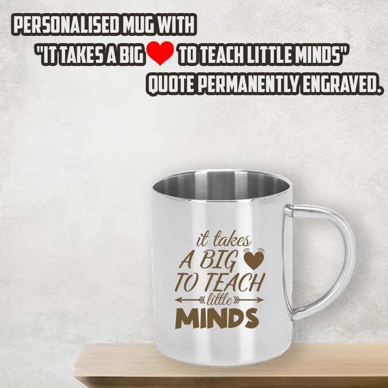 Savri Personalized Stainless Steel Coffee Mug it Takes A Big to Teach Little Minds Quote Engraved Gift for Best Teacher Sir for Teachers Day Best for Birthday Anniversary New Year 220 ml - Image 2