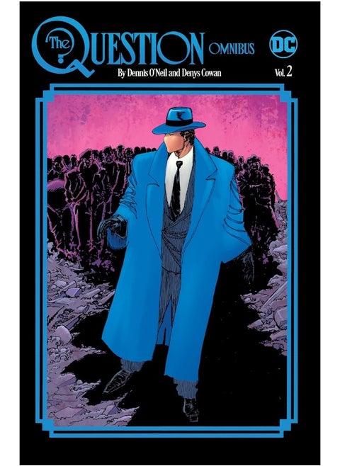 The Question Omnibus by Dennis O'Neil and Denys Cowan