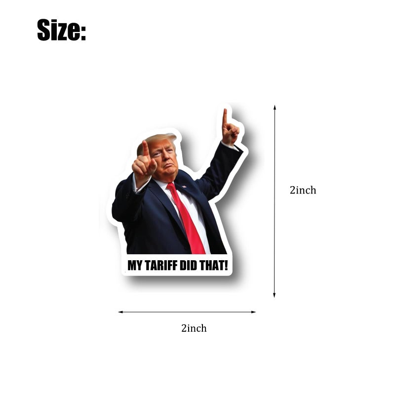 ColisPar 100pcs Trump I Did that My Tariff Did that Stickers Gas Pump Stickers Decal, Donald Trump Merchandise, Anti-Trump Stickers - Image 2