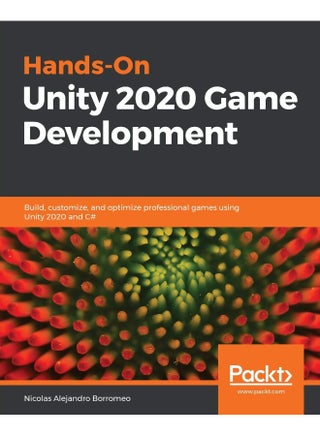 Hands-On Unity 2020 Game Development: Build, customize, and optimize professional games using Unity 2020 and C# - pzsku/Z5932783FFE6F00B70DCCZ/45/1748329074/2bb0c071-72a5-43e9-a6ca-e6ed55346511