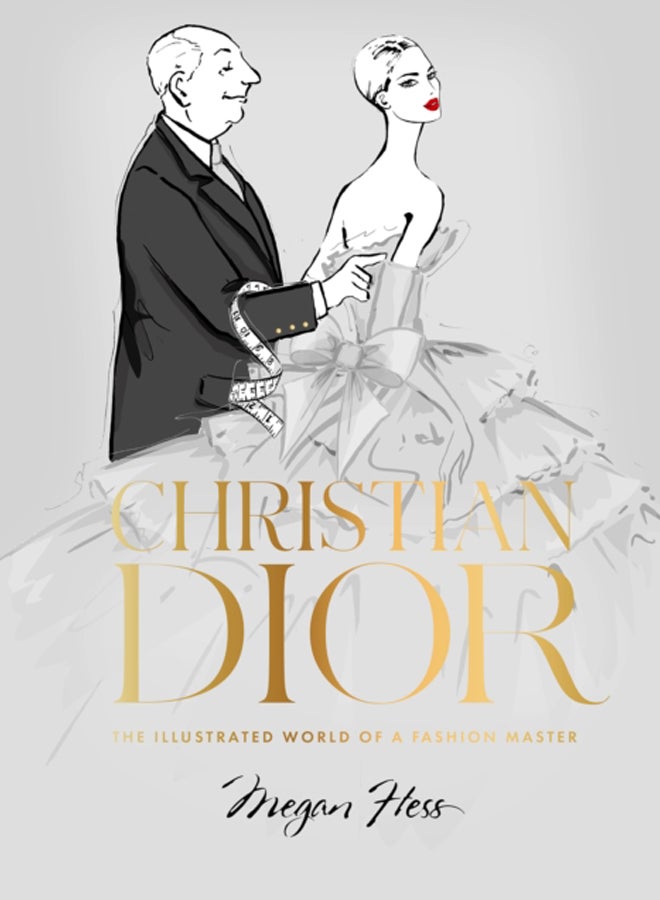 Christian Dior : The Illustrated World of a Fashion Master 