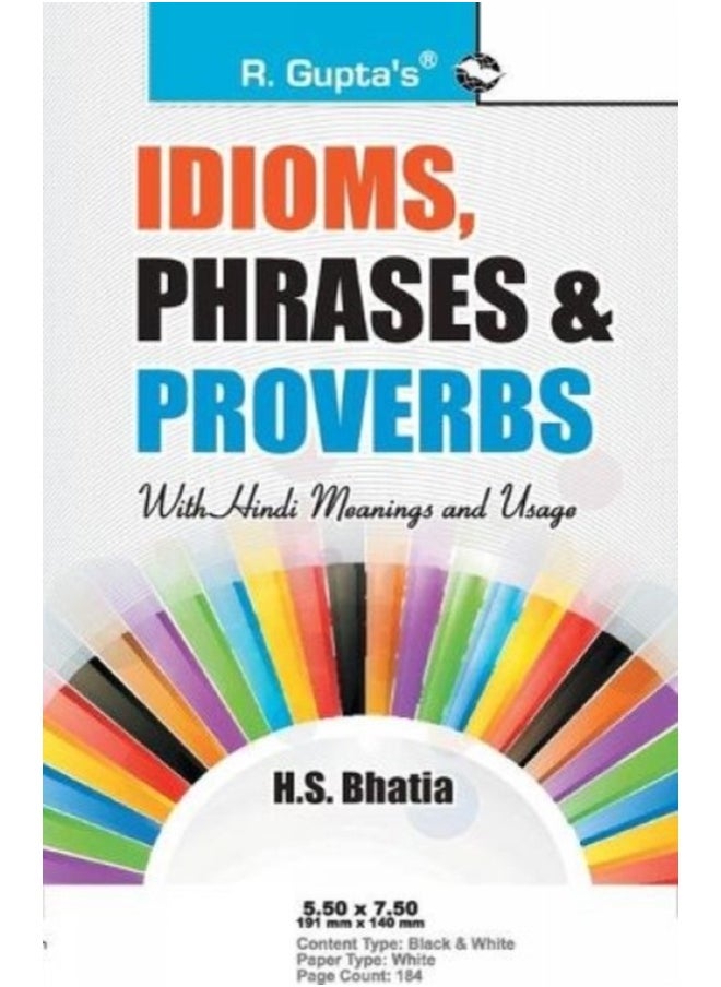 Idioms, Phrases & Proverbs: with Hindi Meanings & Usage 