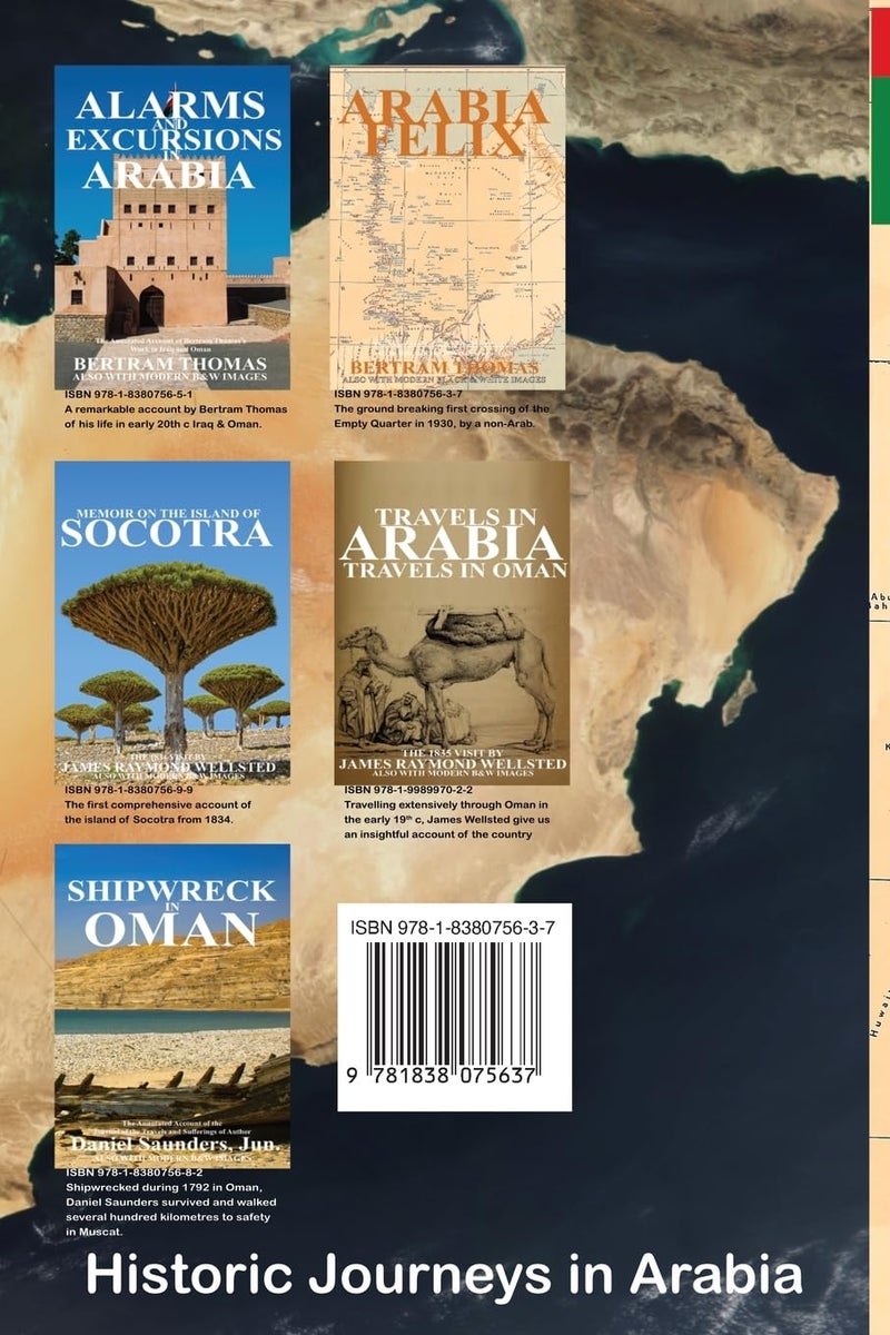 ARABIA FELIX: CROSSING THE EMPTY QUARTER; the original account of the first crossing of the Empty Quarter in 1930 by Bertram Thomas. . - Image 2