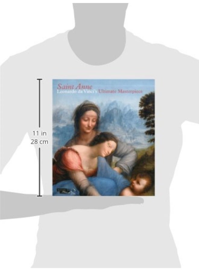 Saint Anne: Leonardo da Vinci's Ultimate Masterpiece