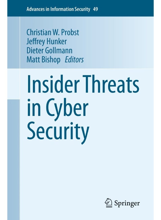 Insider Threats in Cyber Security 