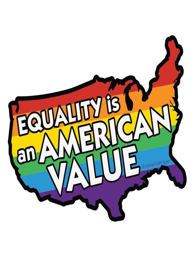 EvolveFISH Equality is an American Value Bumper Sticker - [5" x 4"]