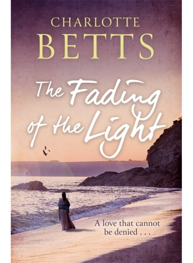The Fading of the Light a heart wrenching historical family saga set on the Cornish coast - Paperback