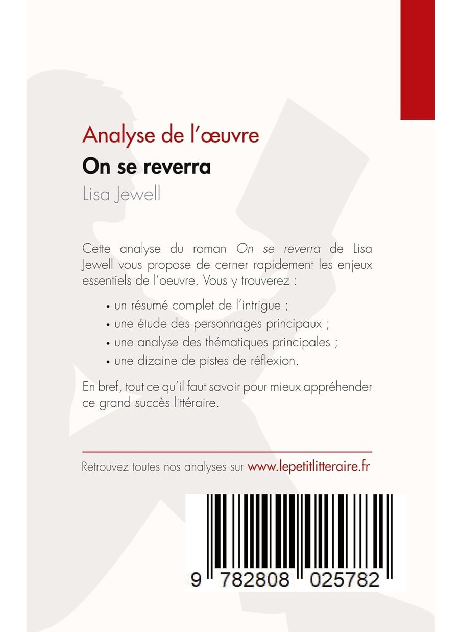 On se reverra de Lisa Jewell (Analyse de l'oeuvre): Résumé complet et analyse détaillée de l'oeuvre  - Image 2
