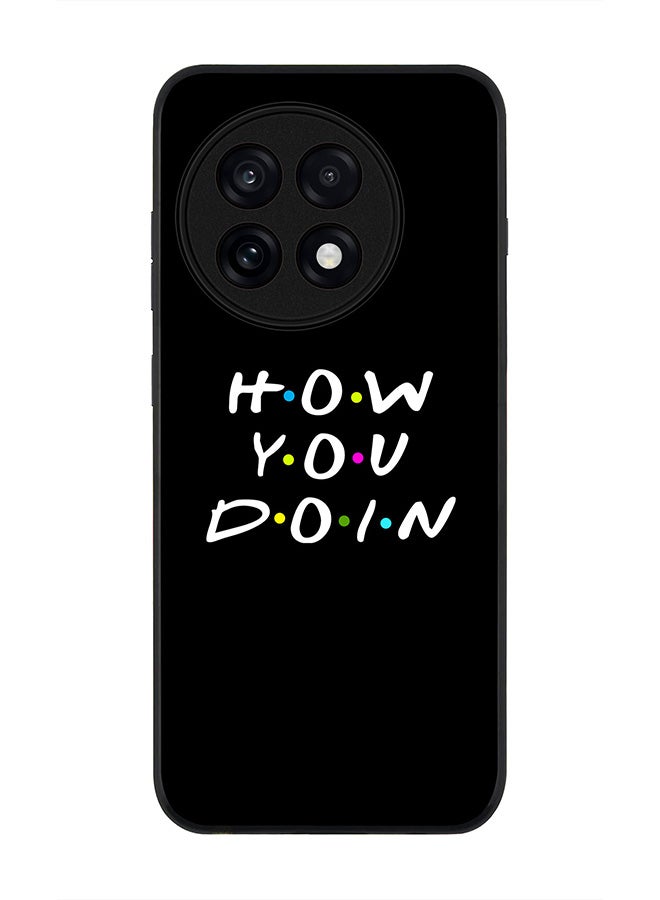 Stylizedd For OnePlus 13R / Ace 5 Pro Case,Slim fit Camera Protection, Shockproof Thin Phone cover  - How you doin