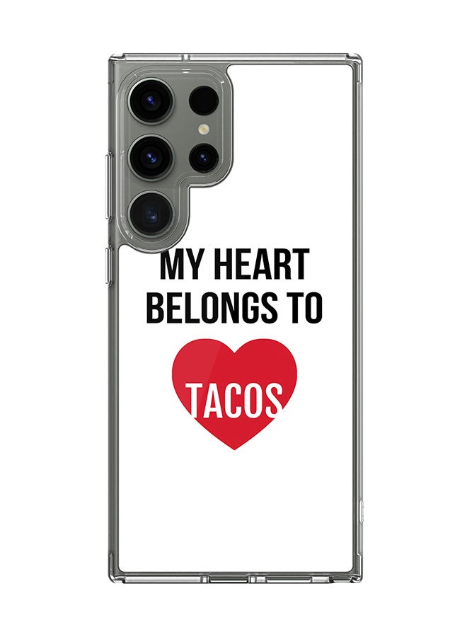 Stylizedd Classic Clear Case for Samsung Galaxy S24 Ultra , Hybrid Soft Case Flexible Edges TPU PC Gel Thin Transparent Cover - My heart belongs to tacos - Image 1