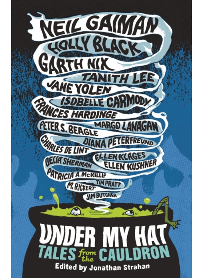 Under My Hat : Tales from the Cauldron