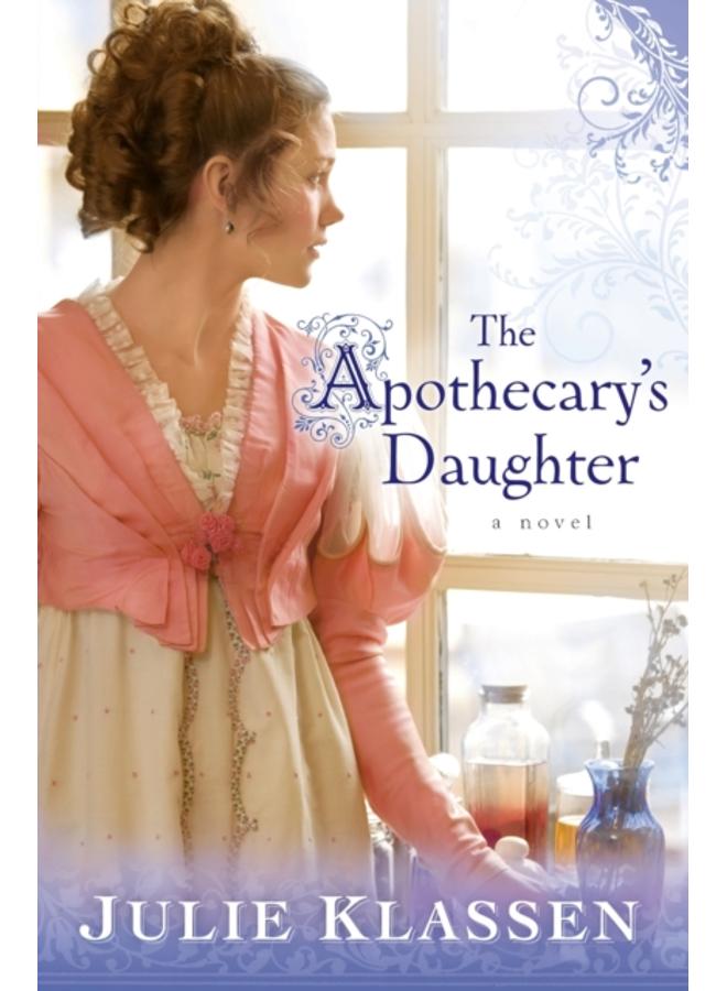 The Apothecary`s Daughter 
