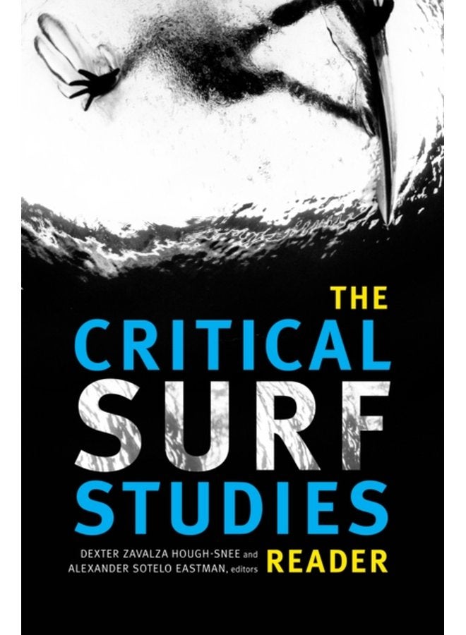 The Critical Surf Studies Reader - Paperback