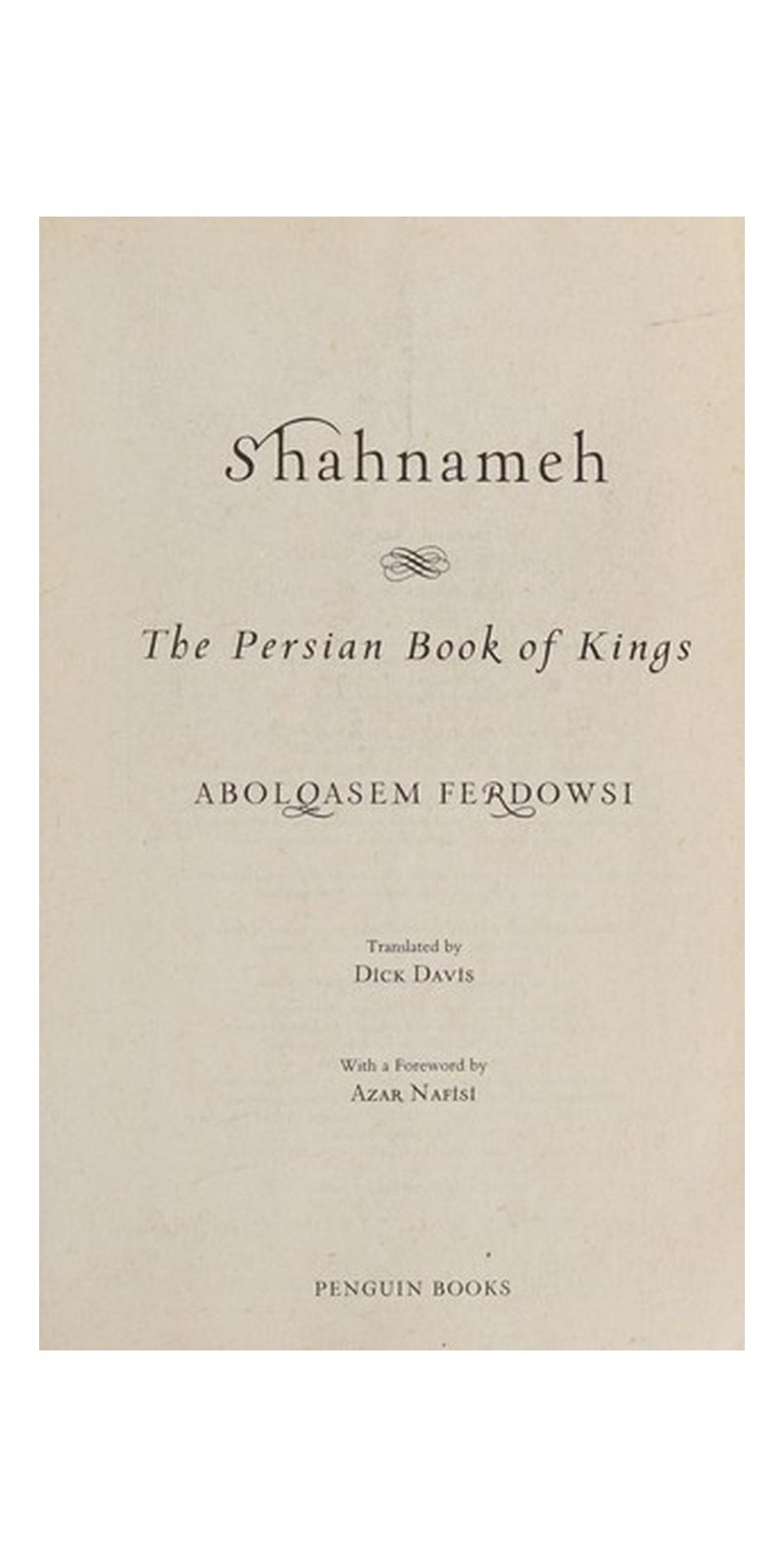 Shahnameh: The Persian Book of Kings - Image 1