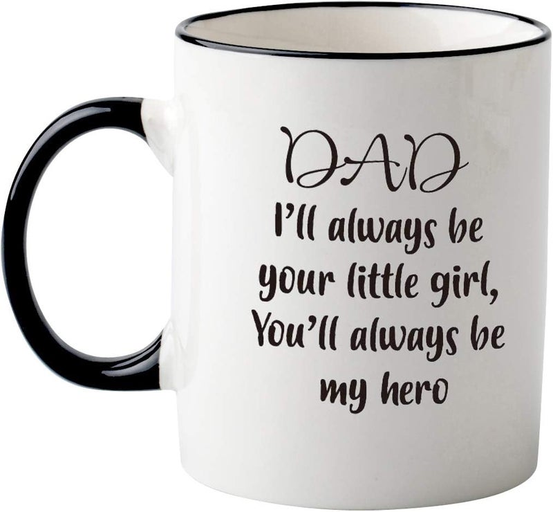 Mecai Funny Dad Mug From Daughter- Dad,I'll Always Be Your Little Girl.You Will Always Be My Hero Coffee mug, Fun Birthday Fathers Day Mug Gifts For Dad From Daughter - Image 2