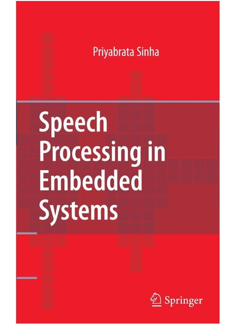 Speech Processing in Embedded Systems