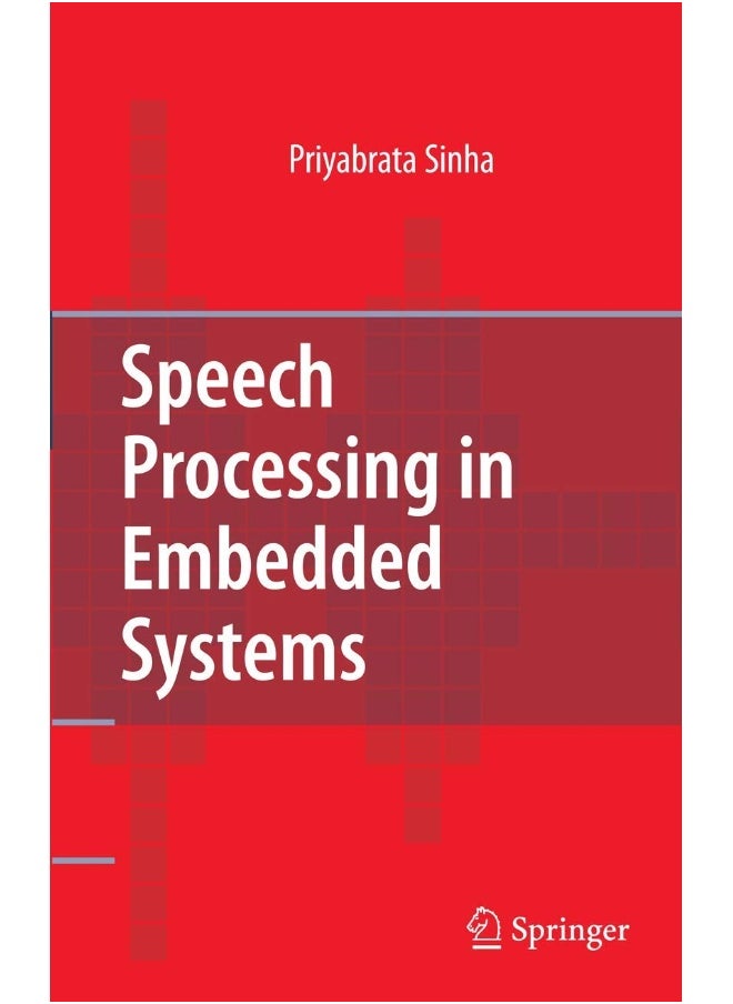 Speech Processing in Embedded Systems 