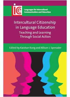 Intercultural Citizenship in Language Education: Teaching and Learning Through Social Action  - Image 3