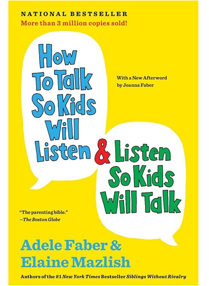 How to Talk So Kids Will Listen 
