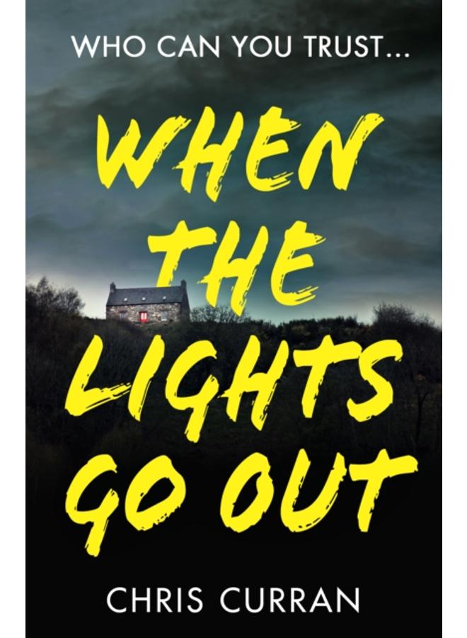 When The Lights Go Out 