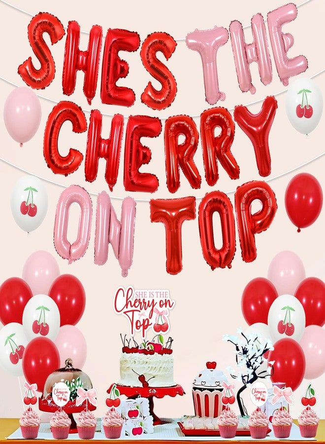 Blisstock She's the Cherry on Top Decoration Balloon Banner Cherry on Top Party Decor Banner Garland Cupcake Toppers for Girls Birthday Baby Shower Bridal Shower Decor Supplies - Image 3