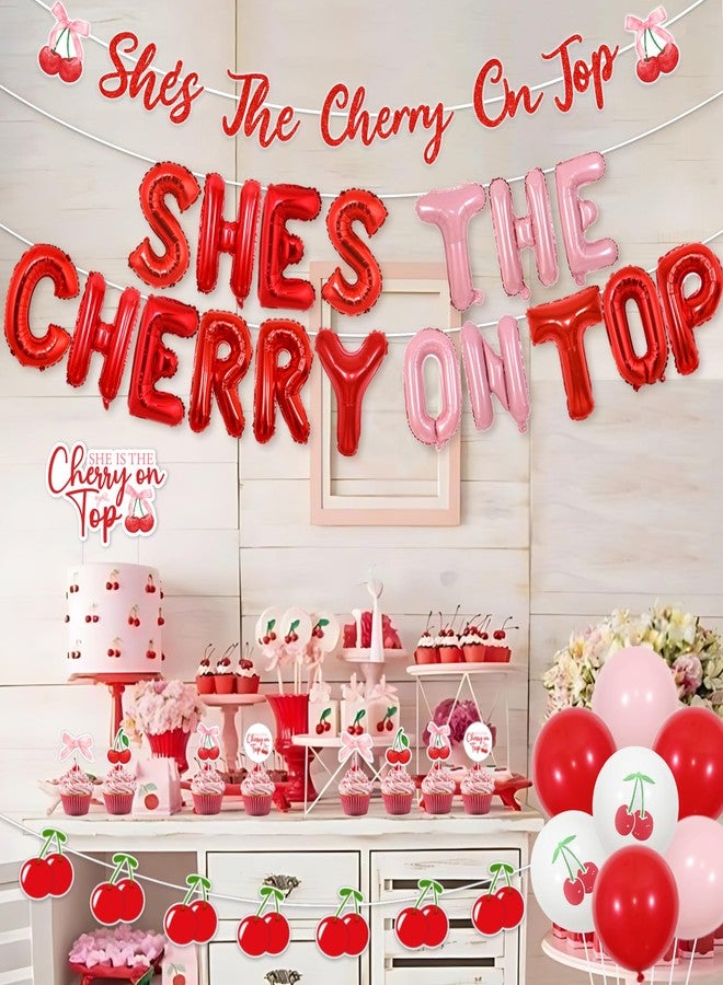 Blisstock She's the Cherry on Top Decoration Balloon Banner Cherry on Top Party Decor Banner Garland Cupcake Toppers for Girls Birthday Baby Shower Bridal Shower Decor Supplies - Image 4