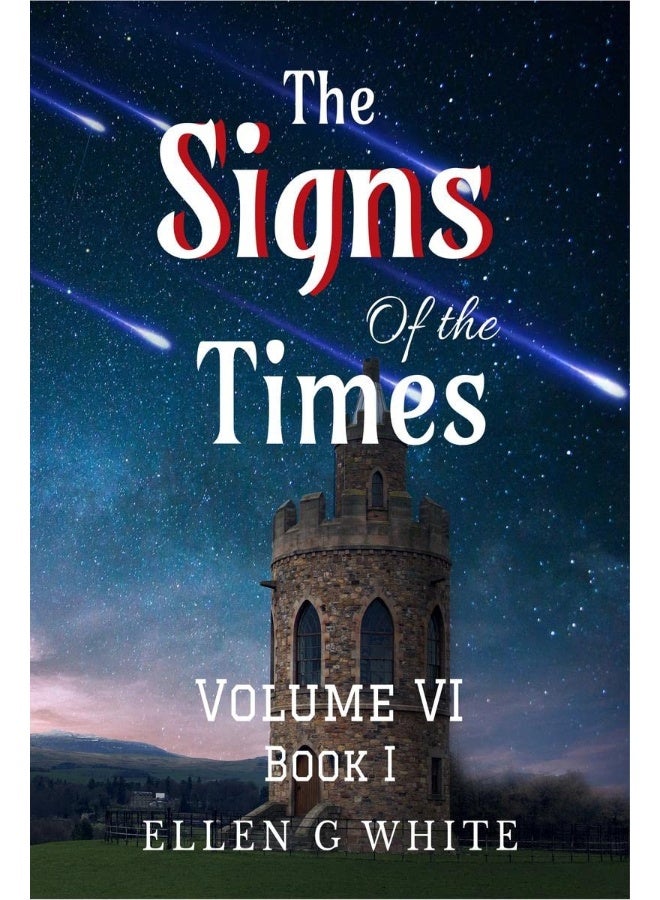 The Signs of the Times Volume Six (Book One)