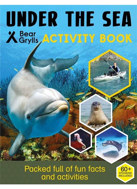Bear Grylls Sticker Activity: Under the Sea