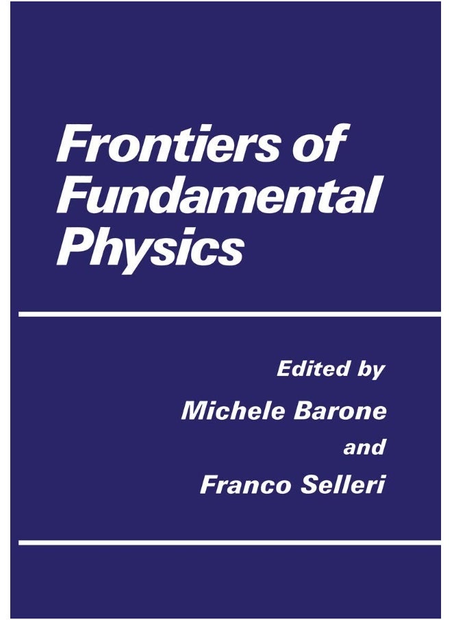 Frontiers of Fundamental Physics 