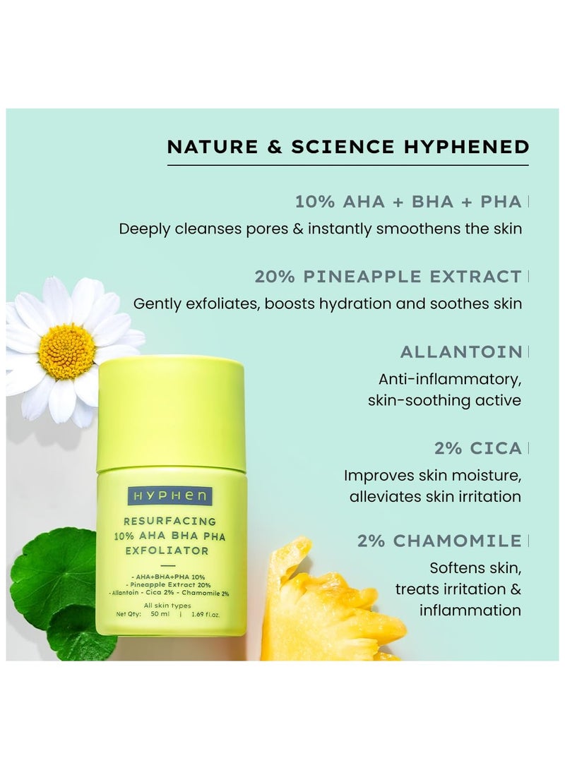 HYPHEN Resurfacing 10% AHA BHA PHA Exfoliator | Instant Exfoliation with 20% Pineapple Extract | Leave-on Serum | Smoothens Texture, Unclogs Pores, Non-irritating - 50ml - Image 4
