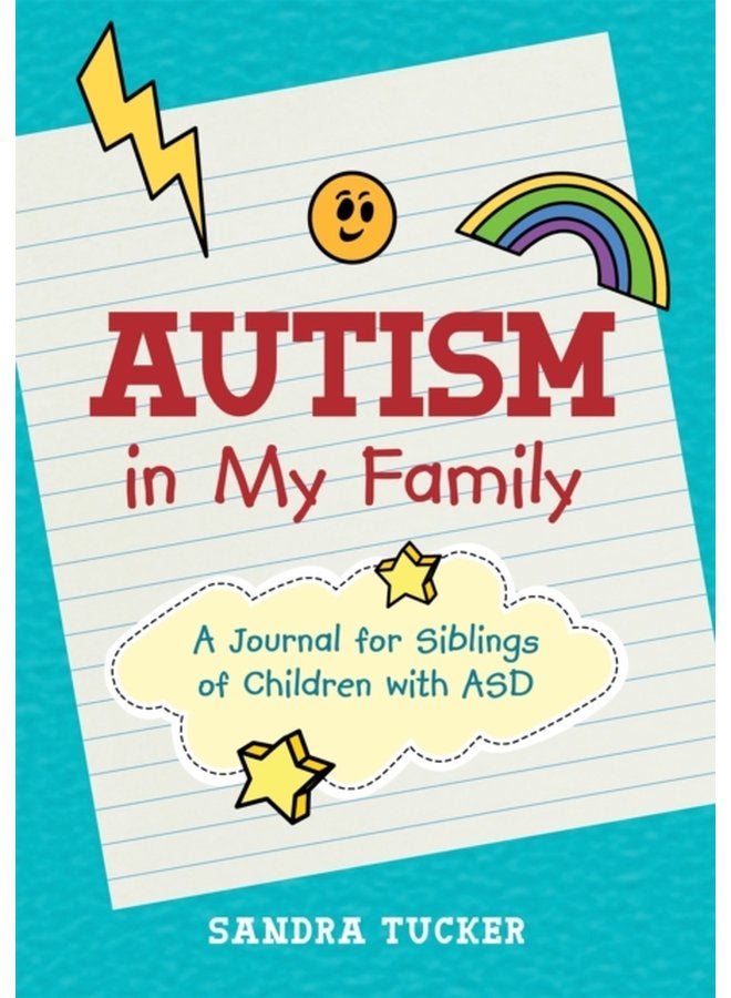 Autism in My Family A Journal for Siblings of Children with Asd - Paperback