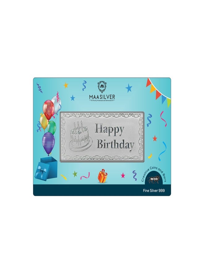 MAA SILVER Pure Silver 10 Grams Happy Birthday BIS Hallmarked Bar Perfect for Gifting (999 Purity)(10 Grams Silver) - Image 1