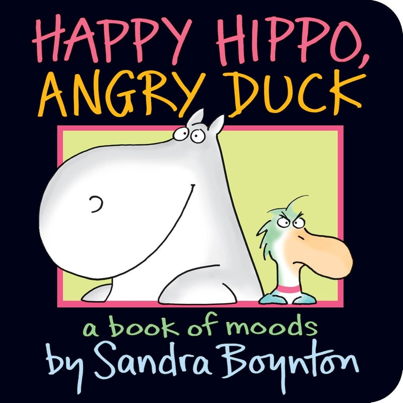 Happy Hippo, Angry Duck: A Book of Moods - Image 1