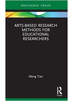 Arts-based Research Methods for Educational Researchers 