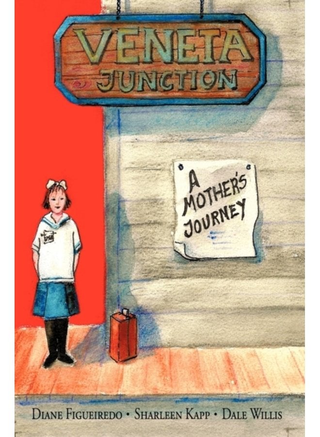 Veneta Junction A Mother s Journey - Hardback