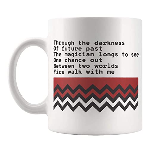 Fonhark - Fire Walk With Me - Complete Poem - Twin Peaks Coffee Mug, 11 Oz Novelty Coffee Mug/Cup, White - Image 1